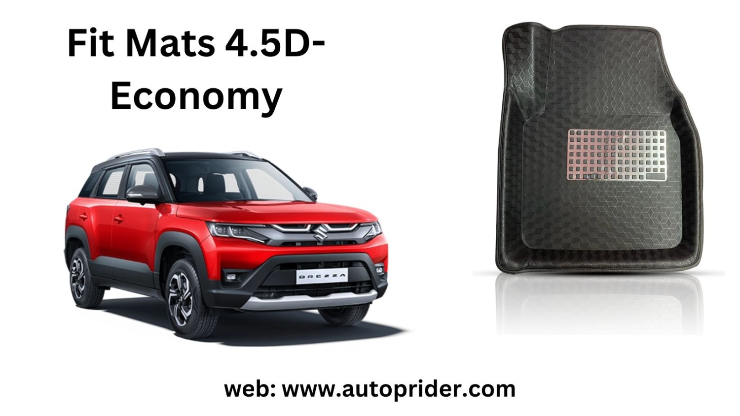 Autoprider | Fit Mats 4.5D Economy Car Mats for Maruti Suzuki Brezza