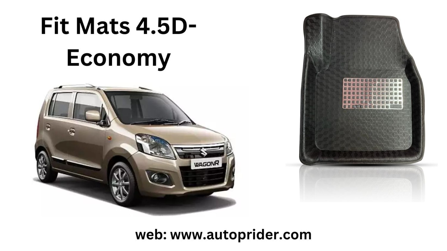 Autoprider | Fit Mats 4.5D Economy Car Mats for Maruti Suzuki Old Wagon-r