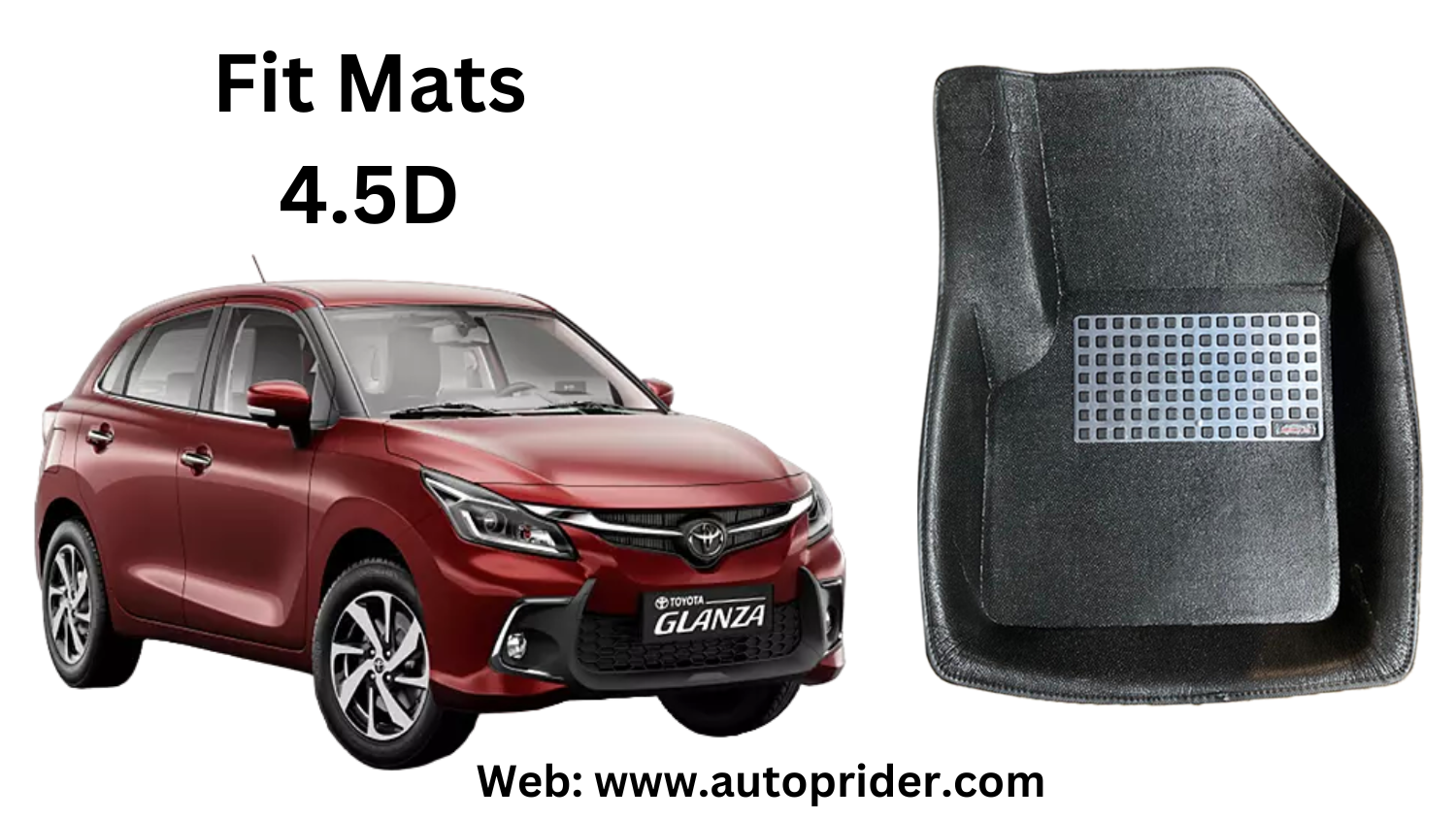 Autoprider | Fit Mats 4.5D Economy Car Mats for Toyota Glanza