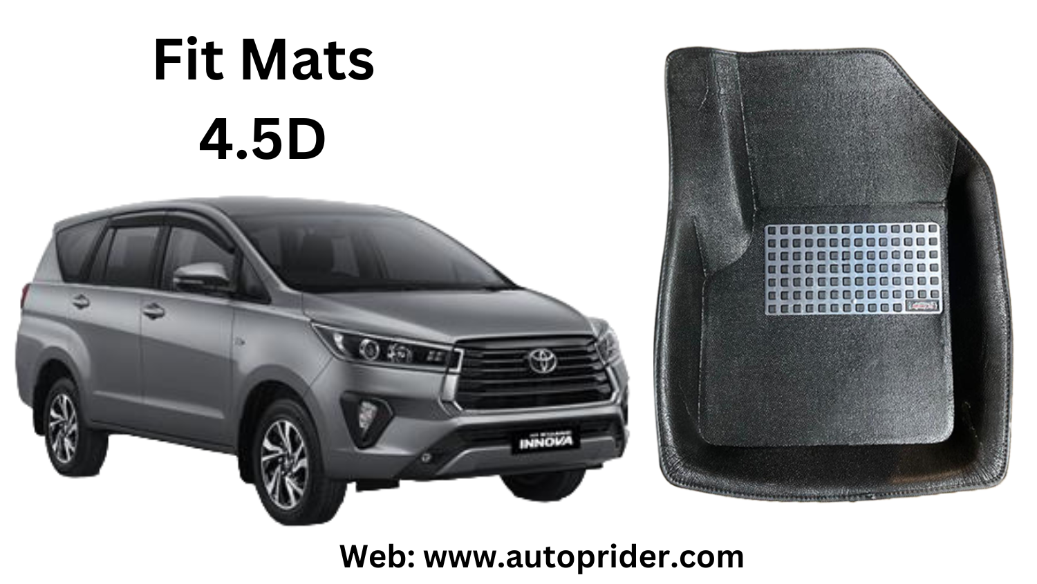 Autoprider | Fit Mats 4.5D Economy Car Mats for Toyota Innova Crysta